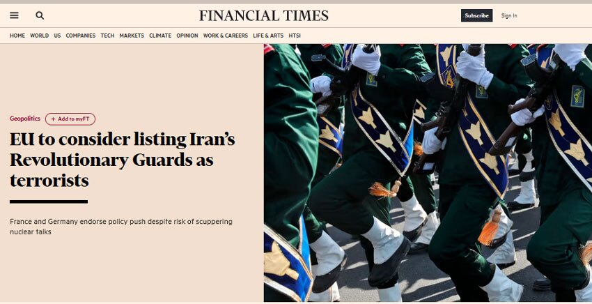 « فایننشال تایمز»: بررسی گزینه های تروریستی معرفی کردن سپاه در اتحادیه اروپا